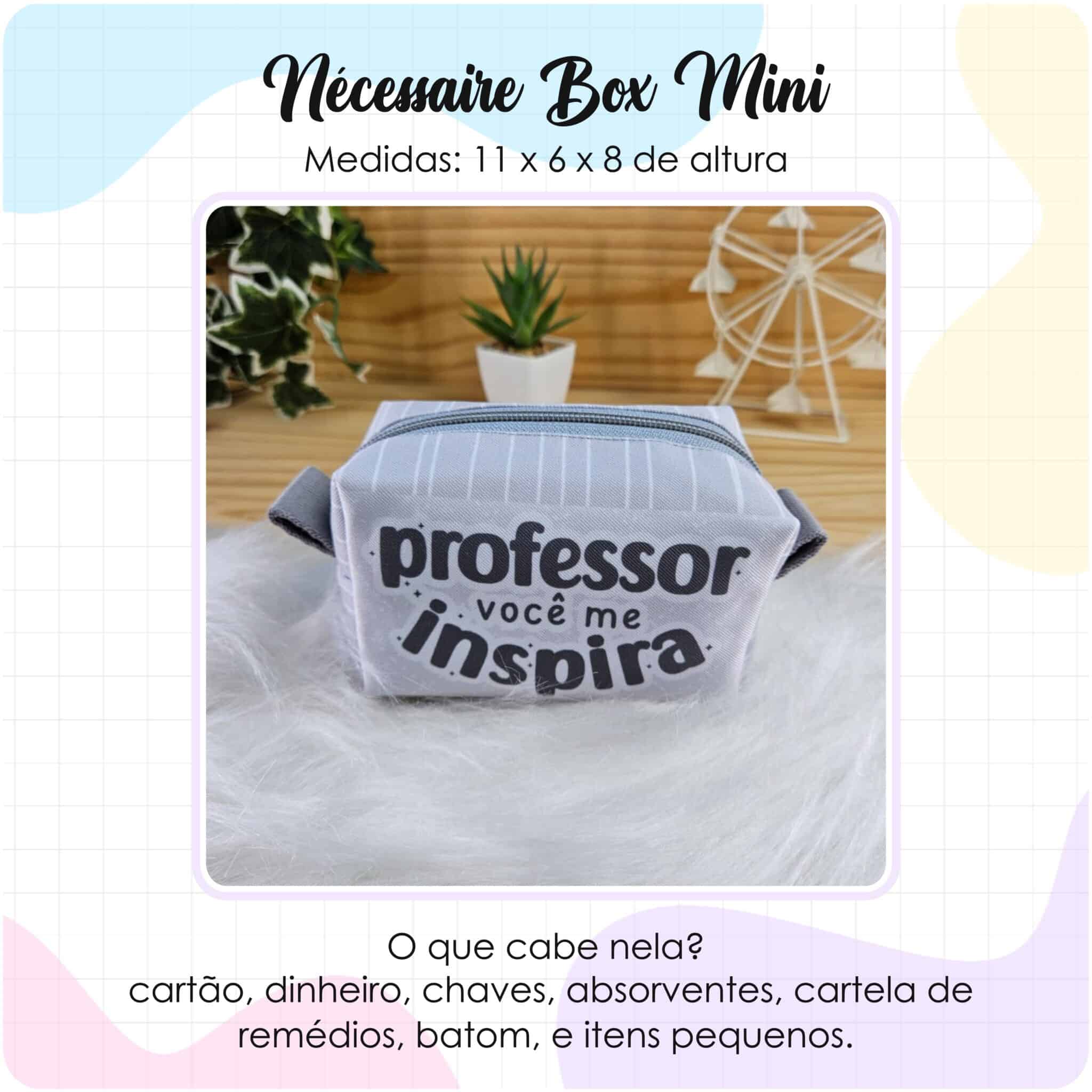 MINI NECESSAIRE BOX/ DIA DOS PROFESSORES 